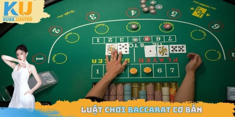 Luật Chơi Baccarat Đơn Giản Và Dễ Hiểu Nhất Cho Tân Thủ 1 Tổng quan về quy luật chơi Baccarat cơ bản cho người mới